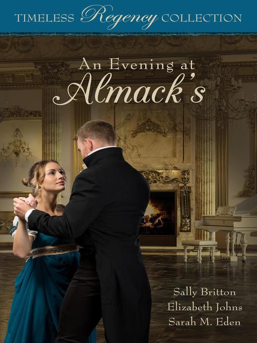 Title details for An Evening at Almack's by Sally Britton - Available